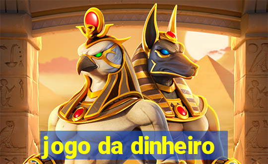 jogo da dinheiro