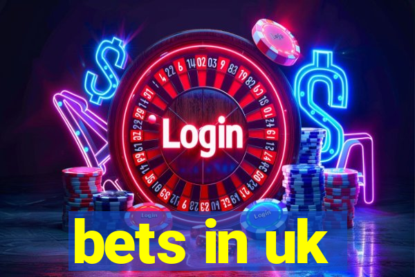 bets in uk