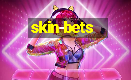 skin-bets