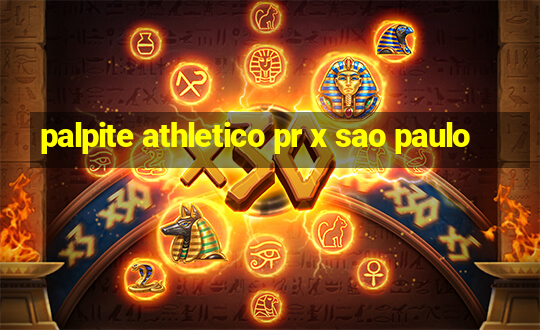 palpite athletico pr x sao paulo