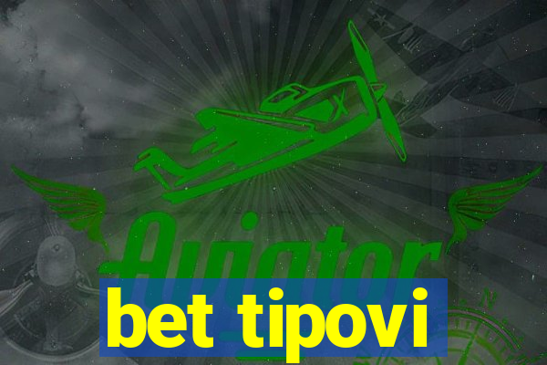 bet tipovi