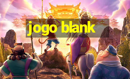 jogo blank