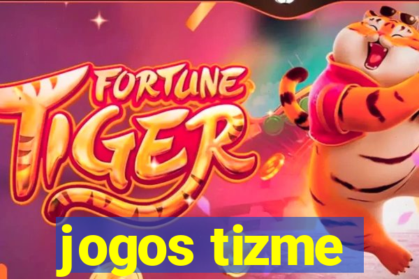 jogos tizme