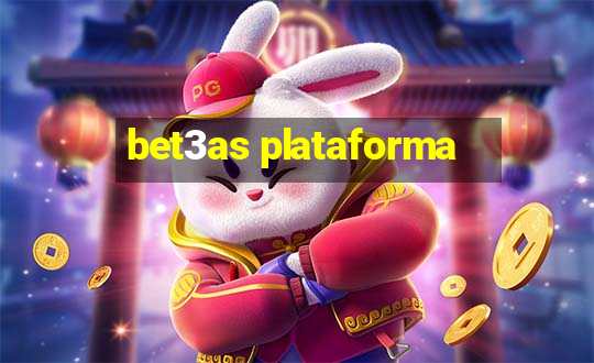 bet3as plataforma