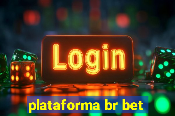 plataforma br bet