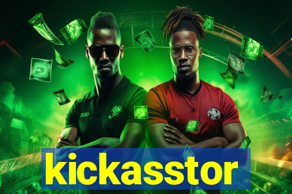 kickasstor