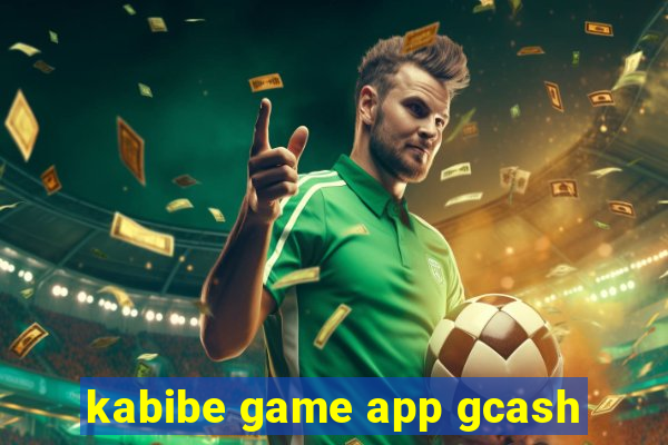 kabibe game app gcash