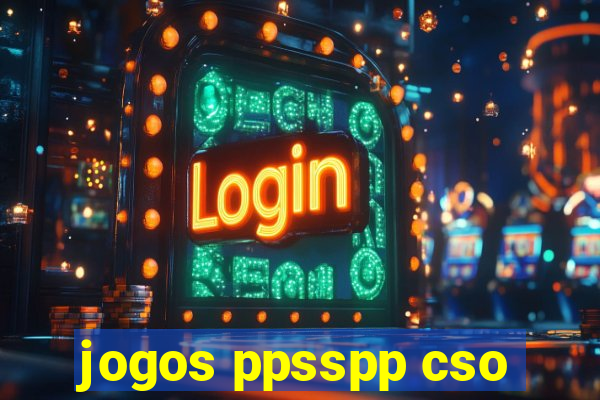 jogos ppsspp cso