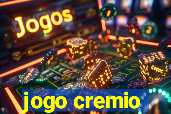 jogo cremio