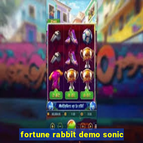 fortune rabbit demo sonic