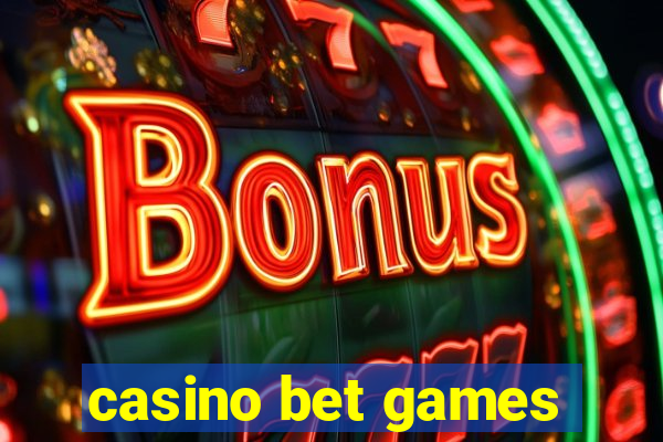 casino bet games