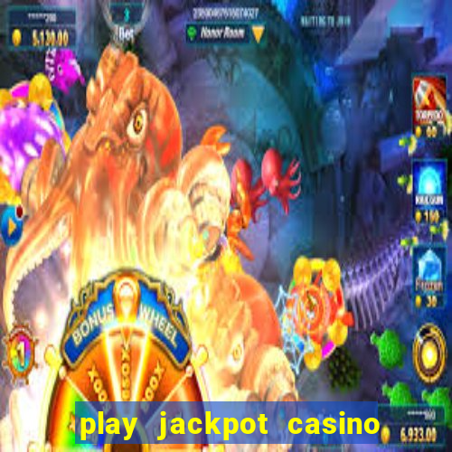 play jackpot casino south africa