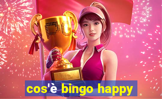 cos'è bingo happy