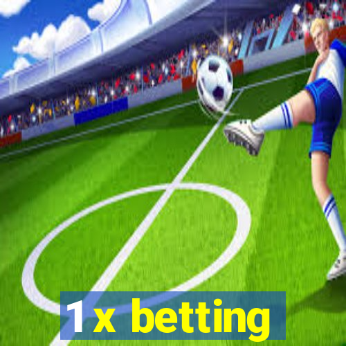 1 x betting