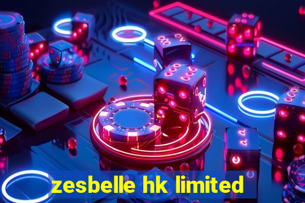 zesbelle hk limited