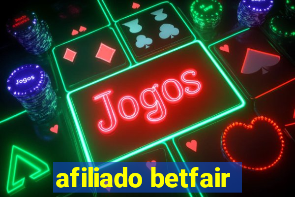 afiliado betfair