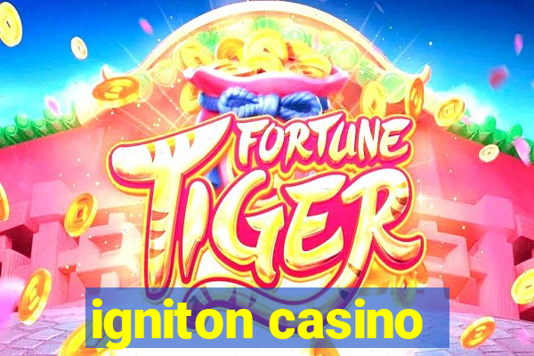 igniton casino