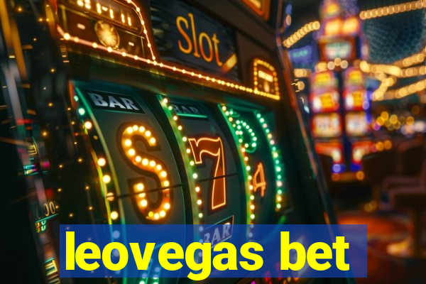 leovegas bet