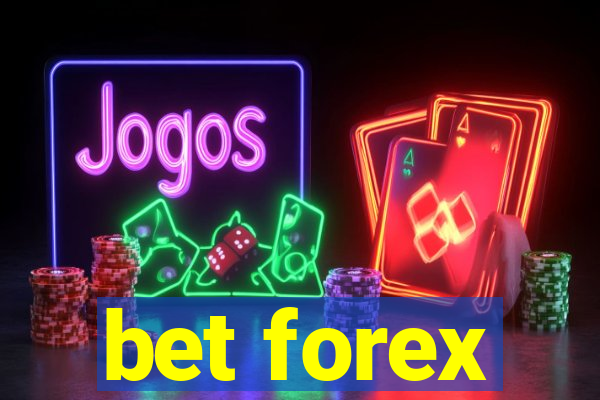 bet forex