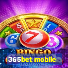 365bet mobile