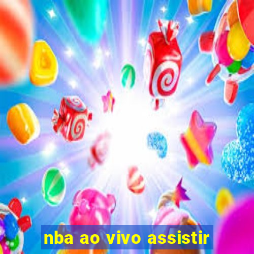 nba ao vivo assistir