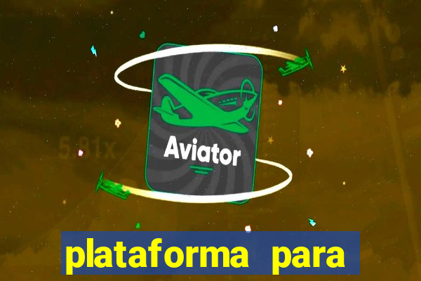 plataforma para jogar aviator