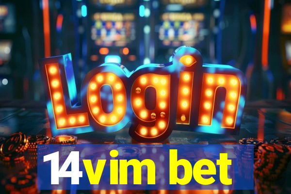 14vim bet