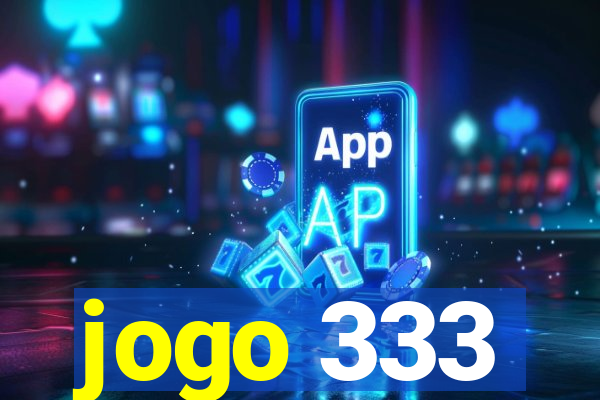 jogo 333