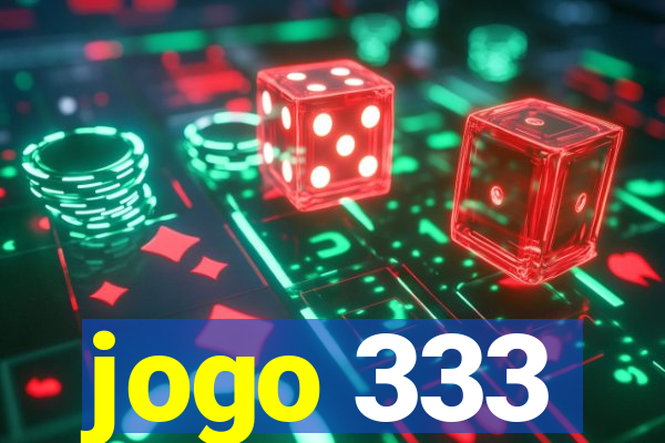 jogo 333