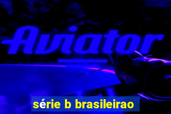 série b brasileirao