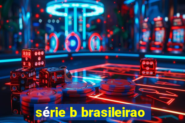 série b brasileirao