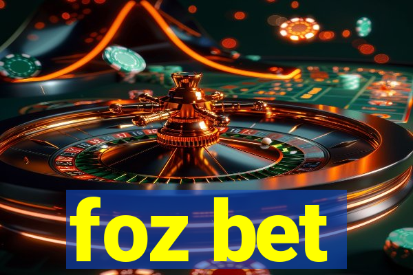 foz bet