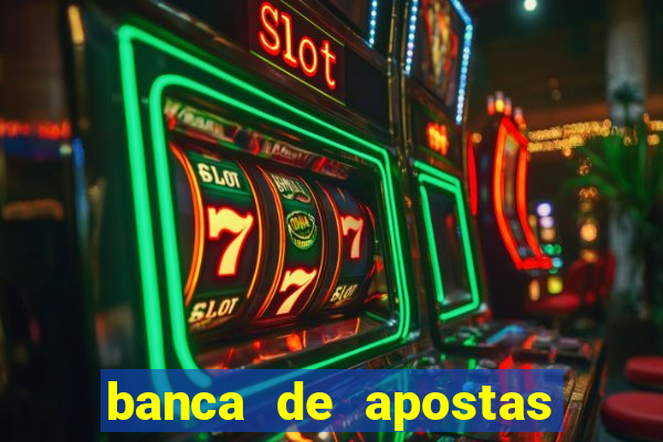 banca de apostas de futebol