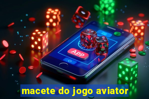 macete do jogo aviator