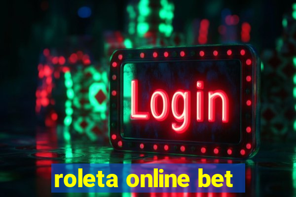 roleta online bet