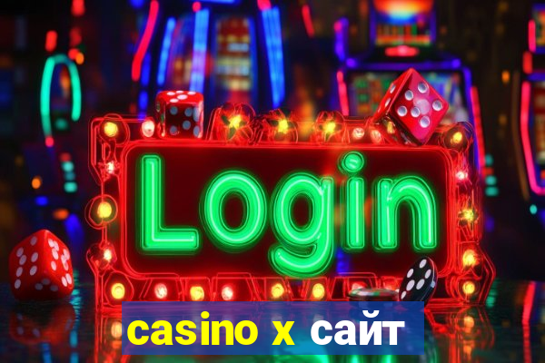 casino x сайт