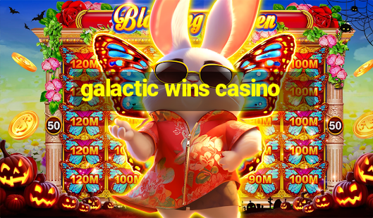 galactic wins casino