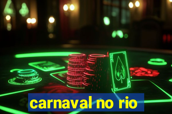 carnaval no rio