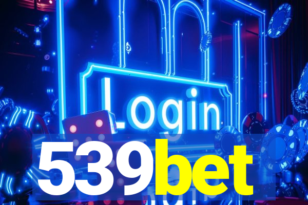 539bet