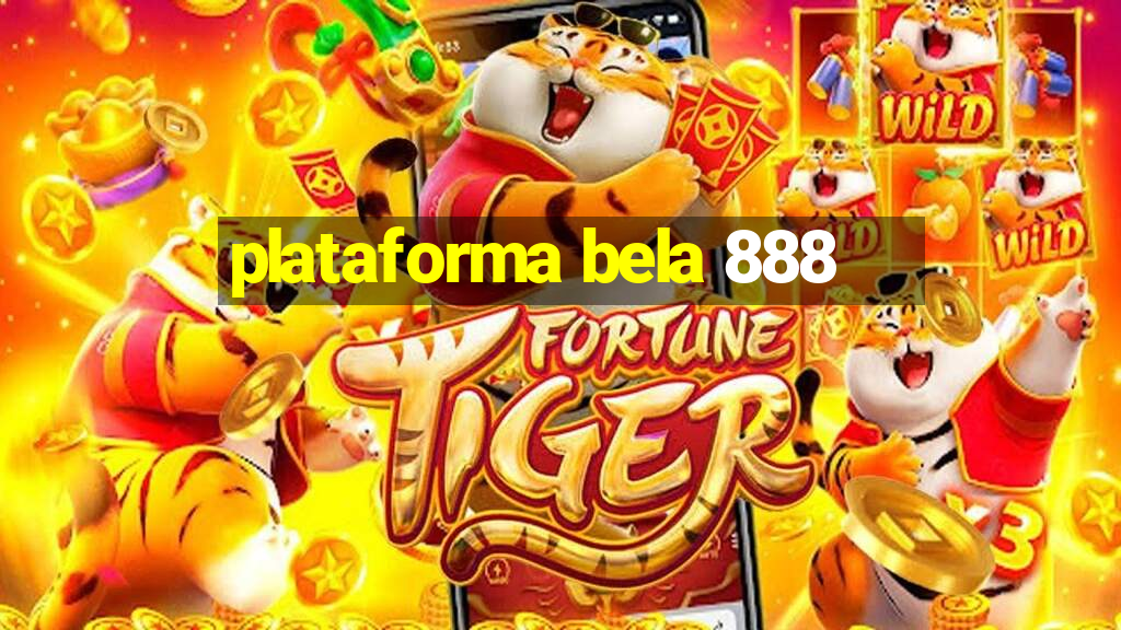 plataforma bela 888