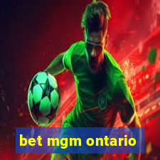 bet mgm ontario