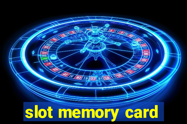 slot memory card