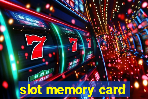 slot memory card