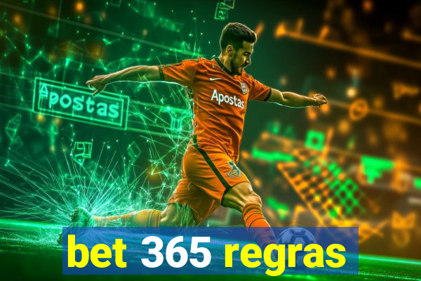 bet 365 regras