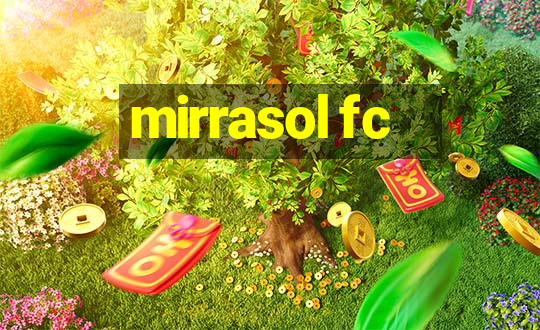 mirrasol fc