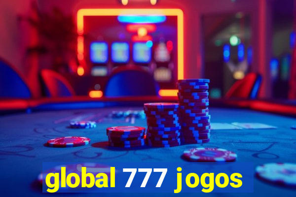 global 777 jogos