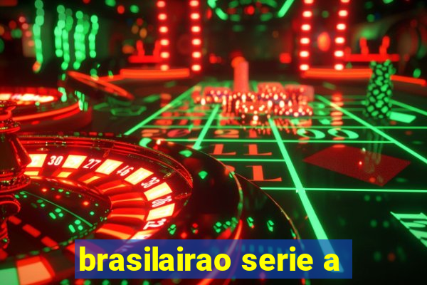 brasilairao serie a