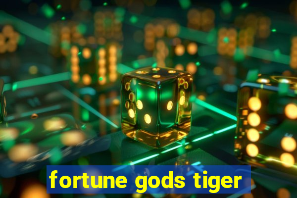 fortune gods tiger