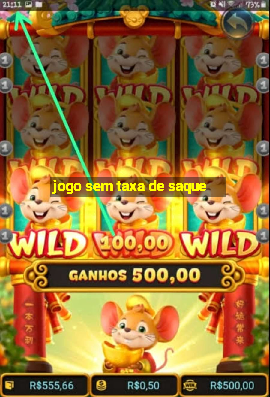 jogo sem taxa de saque