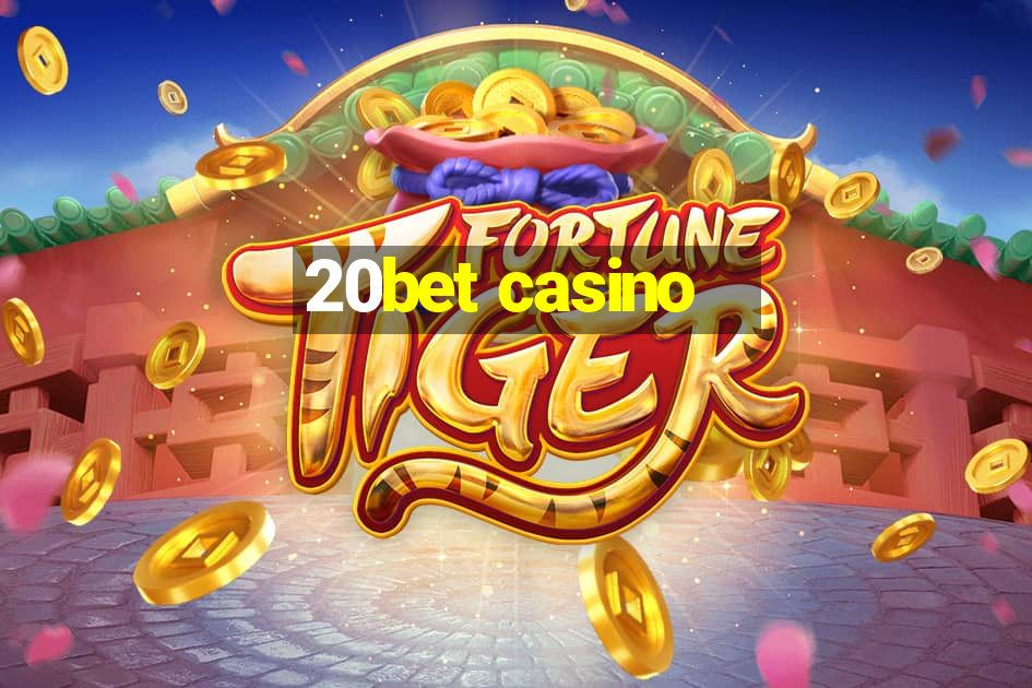 20bet casino